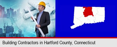 building contractor holding blueprints - cityscape background; Hartford County highlighted in red on a map