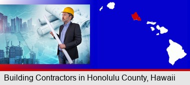 building contractor holding blueprints - cityscape background; Honolulu County highlighted in red on a map