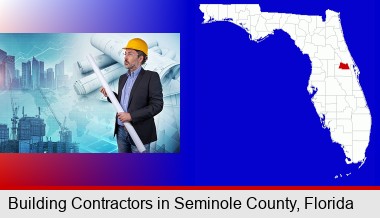 building contractor holding blueprints - cityscape background; Seminole County highlighted in red on a map
